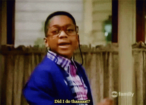 Steve Urkel saying his signature line: “Did I do that?”