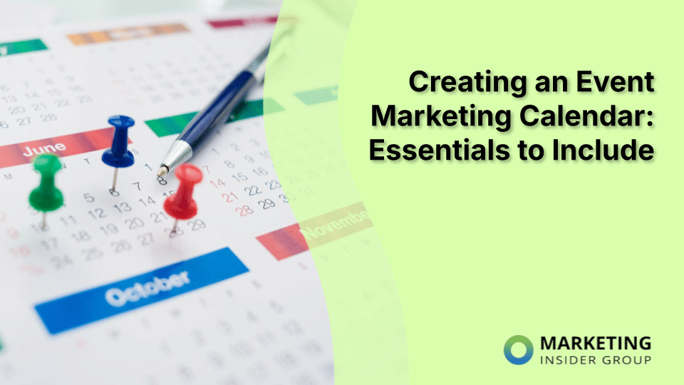 Creating an Effective Event Marketing Calendar