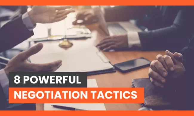 8 Powerful Negotiation Tactics