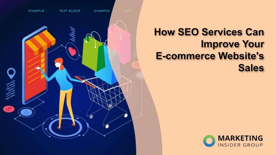 How SEO Services Can Skyrocket Your E-commerce Website Sales