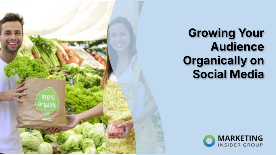 Growing Your Social Media Audience Organically: A Complete Guide