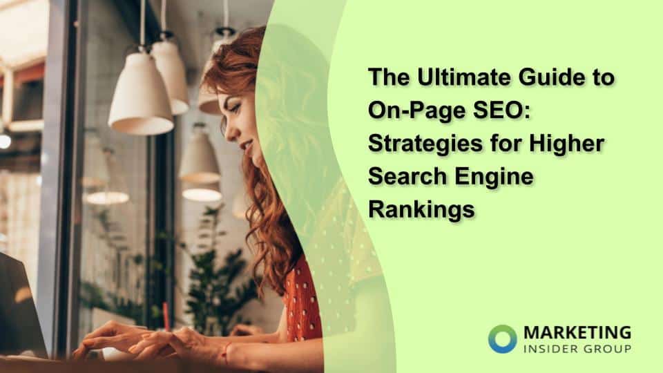 Effective On-Page SEO Strategies for Improved Search Engine Rankings