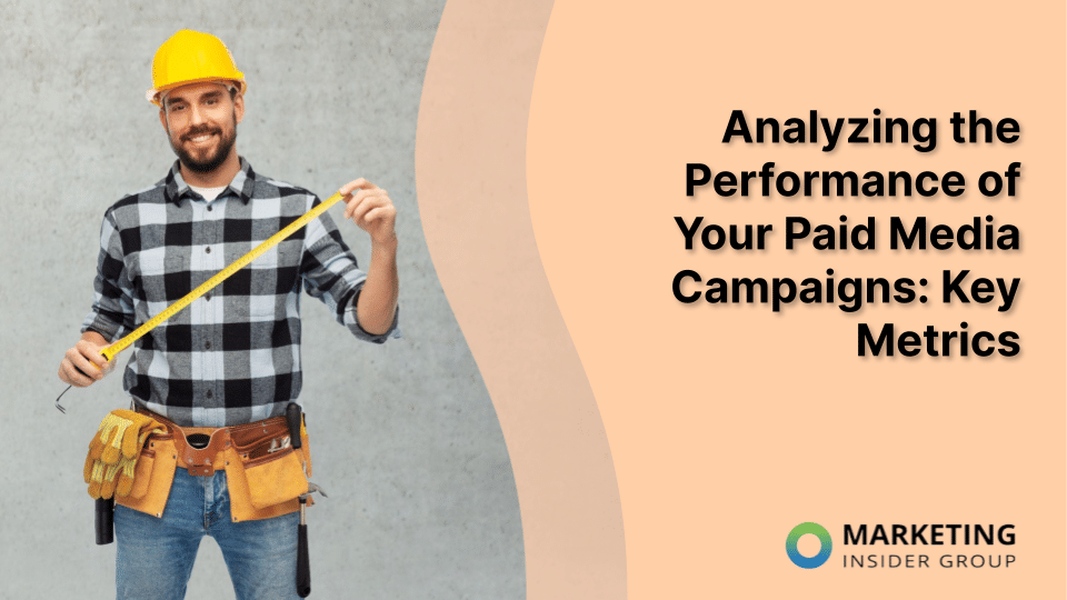 Enhancing Your Paid Media Campaign Performance: Essential Metrics