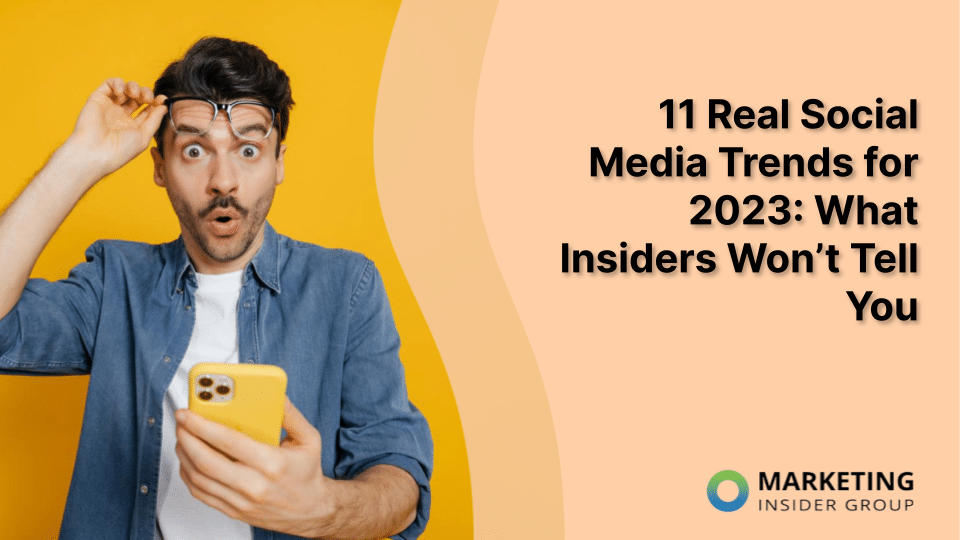 The Top Social Media Trends of 2023