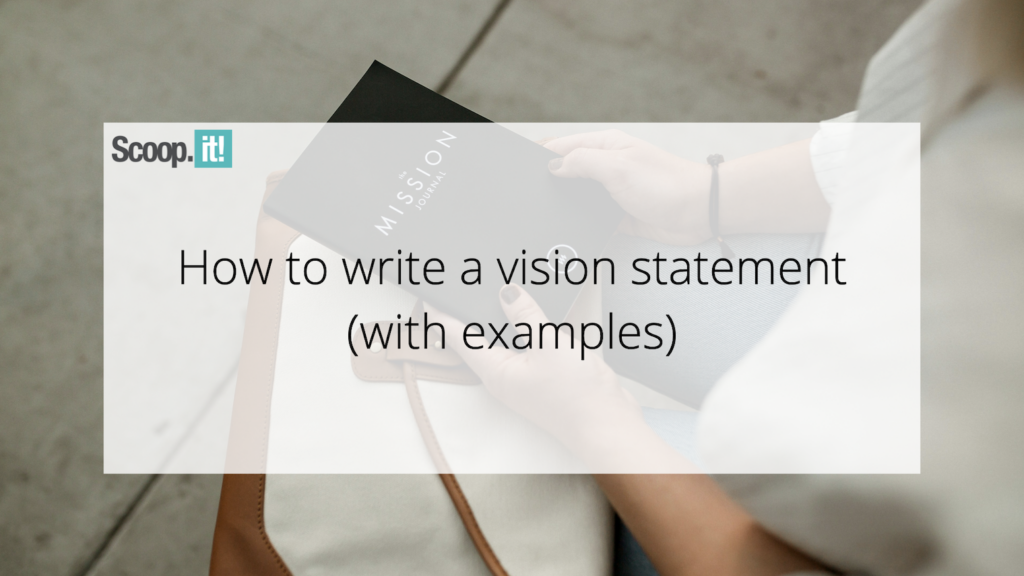 How to Craft a Vision Statement that Inspires Success
