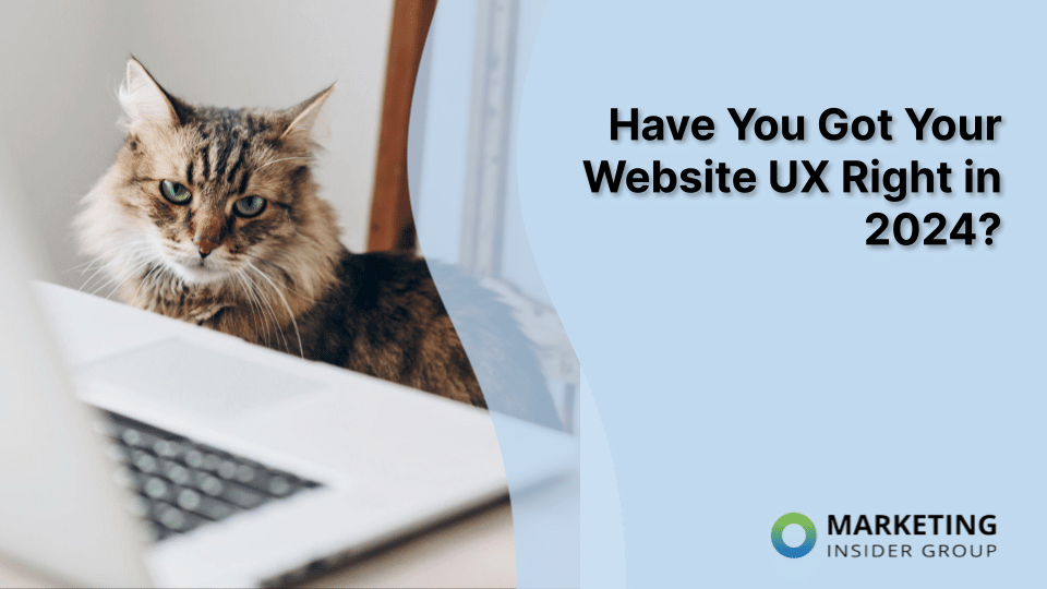Is Your Website UX Up to Par in 2024?