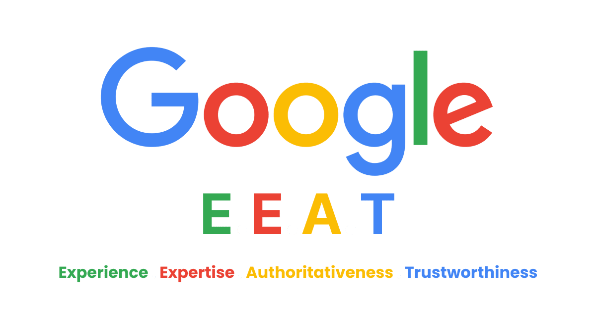 image shows Google’s acronym E-E-A-T describing qualities of high quality content